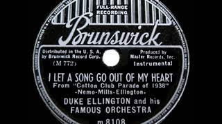 1938 HITS ARCHIVE: I Let A Song Go Out Of My Heart - Duke Ellington