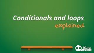 What are conditionals and loops in programming/coding?