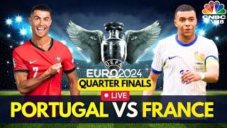 EURO 2024 LIVE: Portugal vs France LIVE Score | UEFA EURO Quarterfinals | Cristiano Ronaldo | N18G