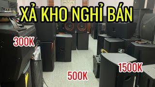 Vừa CHO vừa BÁN XẢ KHO loa bãi rẻ như cho , LH:0834970555