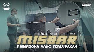 TheStory of MISBAR | Primadona yang terlupakan