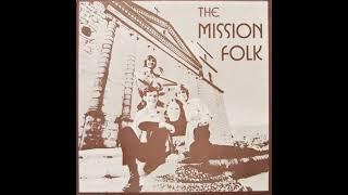 The Mission Folk - Old Coat (1974?)