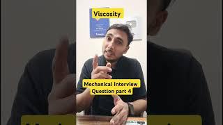 Viscosity #mechanical #mechanicalengineerinterview #gearinstitute