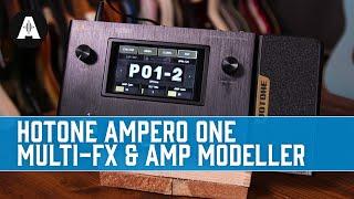 An Affordable Ampless Rig for All Your Recording Needs! - Hotone Ampero ONE Multi-FX & Amp Modeller