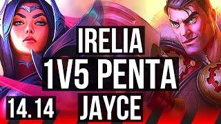 IRELIA vs JAYCE (TOP) | 1v5 Penta, 11 solo kills, Dominating | VN Diamond | 14.14