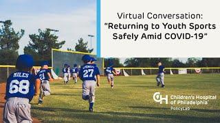 Returning to Youth Sports Safely Amid COVID-19