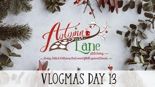 Vlogmas Day 13 - Autumn Lane Stitchery