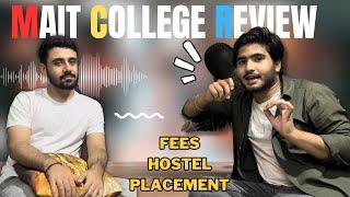 MAIT REVIEW From Students | Everything About MAIT | Campus, Sports , Placements