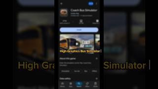 Best High Graphics Bus Simulator Game On Android And iOS