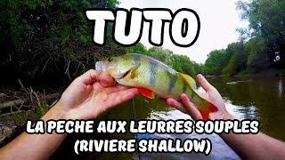 Tuto pêche #1 : La pêche aux leurres souples