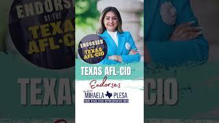 Texas AFL-CIO endorses State Rep. Mihaela Plesa for HD70