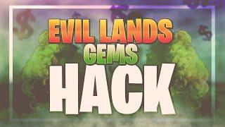  Evil Lands Hack tips 2023  Easy Guide How To Get Gems With Evil Lands Cheat  iOS & Android 