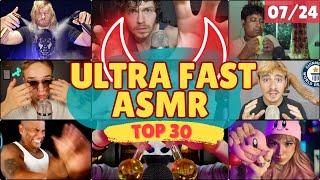 ASMR ultra FAST compilation  TOP 30 ASMR  July  2024