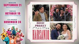 Hayat Project - Harsaniq / Հարսանիք / Свадьба