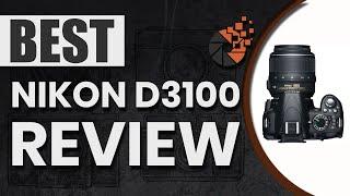 Nikon D3100 Review : The Ultimate Beginner’s Buyer Guide | Digital Camera-HQ