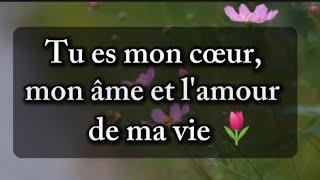 Mon cœur, mon amour  je t'aime ️ poème d'amour 