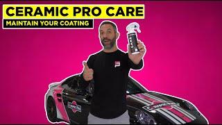 How to Apply Ceramic Pro CARE