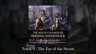 The Age of Calamitous - The Eye of the Storm