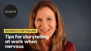 Business Storytelling: Tips for Storytelling at Work When Nervous