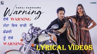 Warning : Karaj Randhawa & Gurlez Akhtar (Lyrics)