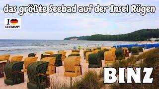 BINZ - das größte Seebad auf der Insel Rügen - auch das schönste?