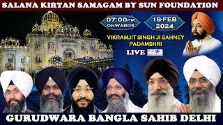 Gurudwara Bangla Sahib, Delhi Live!! Salana Kirtan Samagam By Sun Foundation