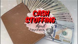 $1500+ CASH ENVELOPE STUFFING 2023| Sinking Funds | April Paycheck #1