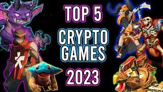 TOP 5 CRYPTO GAMES 2023 | Most Active Web3 Gamer | Best NFT Games