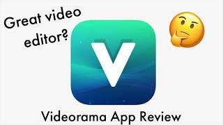 Videorama Video Editor App Review – Great Video Editor?