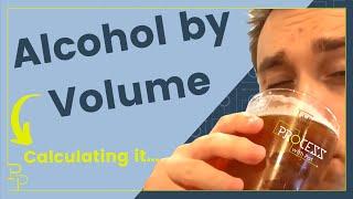 Alcohol by Volume Explained