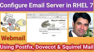 Configure Email Server using PostFix, Dovecot and Squirrel Mail in RHEL 7 (CentOS 7)| Nehra Classes