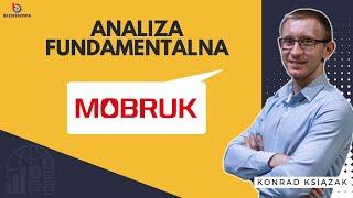 Mobruk - analiza fundamentalna spółek z GPW | Konrad Książak