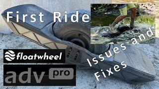 Floatwheel ADV Pro - Issues and Fixes