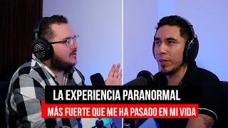 LA EXPERIENCIA PARANORMAL MÁS FUERTE QUE HE VIVIDO | Fepo de Podcast Paranormal