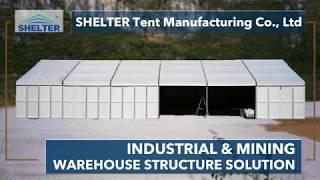 SHELTER Industrial/Commercial/Mining/Logistics Warehouse Storage Tent Collection