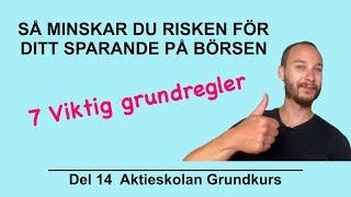 RISKSPRIDNING PÅ BÖRSEN (Del14 Aktieskolan Grundkurs)