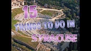 Top 15 Things To Do In Syracuse, Italy