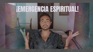 EMERGENCIA ESPIRITUAL; UN FENÓMENO REAL