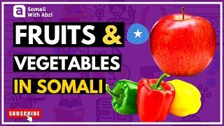 Fruits & Vegetables in Somali Language | Learn Somali