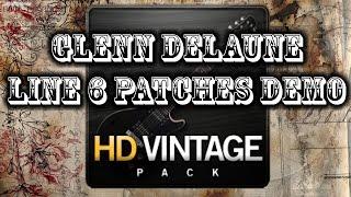 Line 6 Vintage Amp Models Quick Demo by Glenn Delaune - No Talking!!