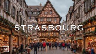 STRASBOURG FRANCE  The Most Enchanting Christmas Capital  In France 4K