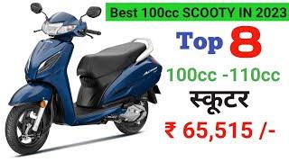 Top 8 Scooty in 100 - 110cc Segment 2023 | Best scooty to buy in 2023 | Activa 7g