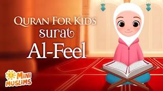 Learn Quran For Kids | Surat Al-Feel سورة الفيل ️ MiniMuslims