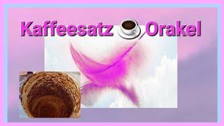 Das solltest Du jetzt hören ️ Kaffeesatz Orakel