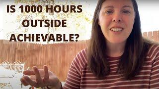 3 Tips to Get 1,000 Hours Outside in One Year