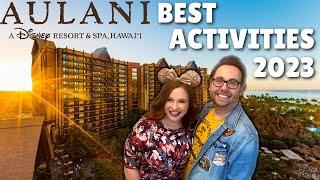 Best Things To Do/Activities at Aulani 2023 Vlog