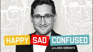 TRAILER: Happy Sad Confused with Josh Horowitz