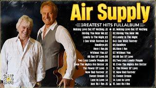 Air Supply Greatest Hits Full Album 2024 ⭐ The Best Of Air Supply.