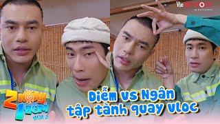 2 cô công nhân Thu Diễm Dương Lâm - Kim Ngân Kiều Minh Tuấn tập tành làm vlog kiếm thêm vào giờ nghỉ