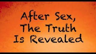  After Sex, The Truth is Revealed | A Coach Red Pill video